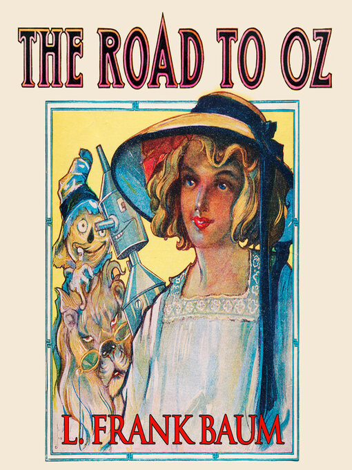 Title details for The Road to Oz by L. Frank Baum - Available